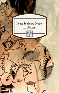 La Prairie|James Fenimore Cooper