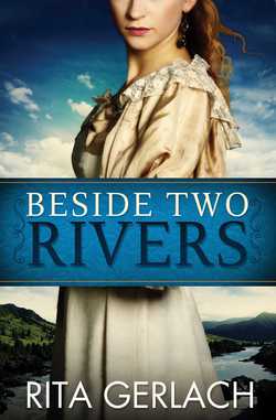 Beside Two Rivers|Rita Gerlach