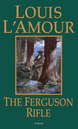The Ferguson Rifle|Louis L'Amour
