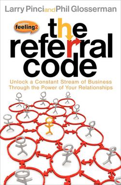 The Referral Code|Larry Pinci