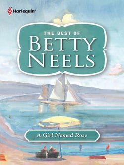 A Girl Named Rose|Betty Neels