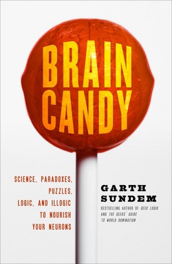 Brain Candy|Garth Sundem