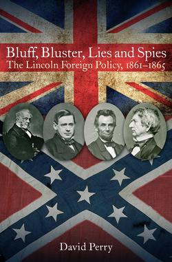 Bluff, Bluster, Lies and Spies|David Perry
