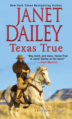 Texas True|Janet Dailey