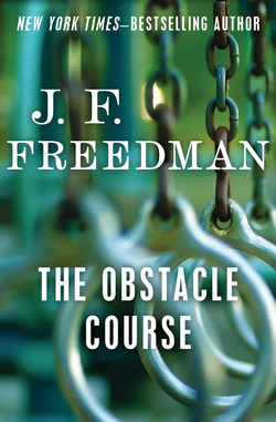 The Obstacle Course|J. F. Freedman