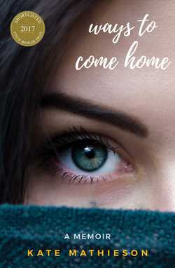 Ways to Come Home|Kate Mathieson
