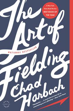 The Art of Fielding|Chad Harbach