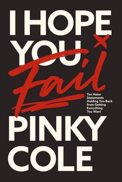 I Hope You Fail|Pinky Cole
