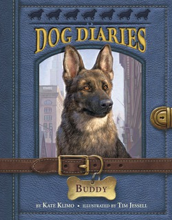 Dog Diaries #2: Buddy|Kate Klimo