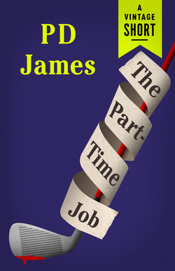 The Part-Time Job|P.D. James
