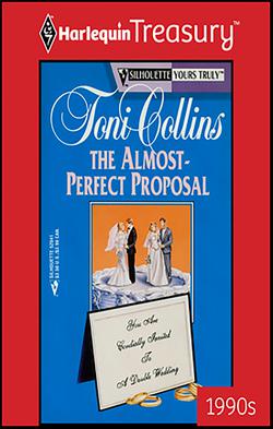THE ALMOST-PERFECT PROPOSAL|Toni Collins