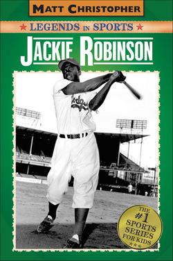 Jackie Robinson|Matt Christopher