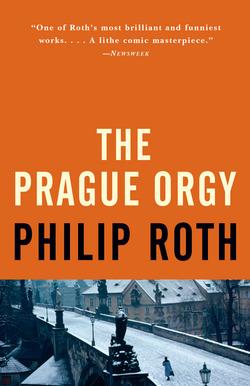 The Prague Orgy|Philip Roth