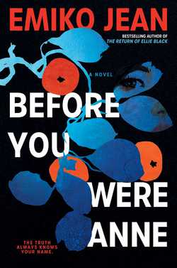 Before You Were Anne|Emiko Jean