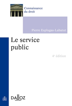 Le service public|Pierre Esplugas-Labatut