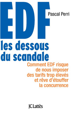 EDF : Les dessous du scandale|Pascal Perri