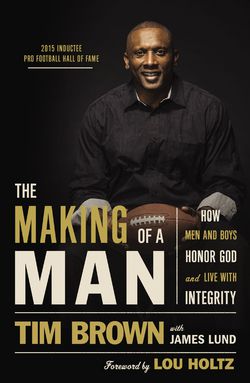 The Making of a Man|Tim Brown