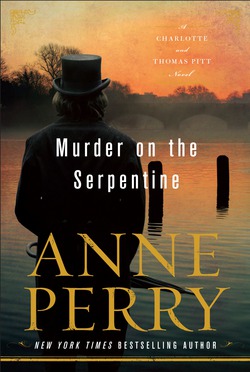 Murder on the Serpentine|Anne Perry